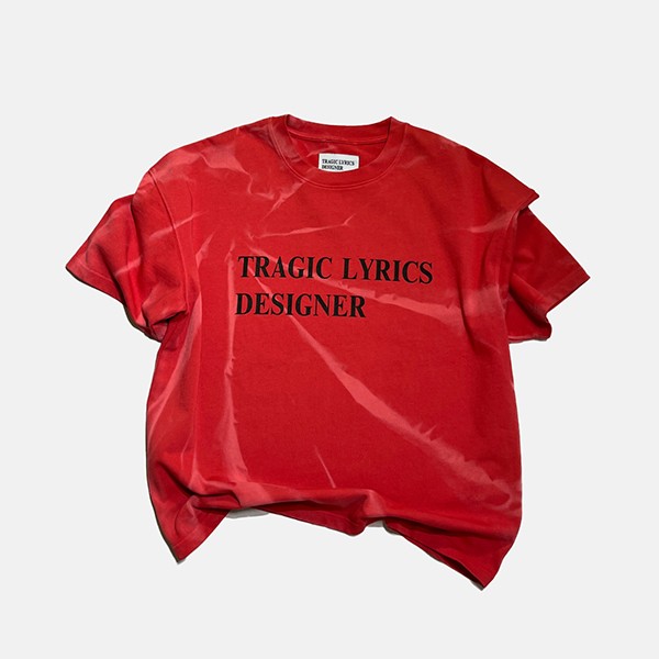  TRAGIC LYRICS DESIGNER TEE